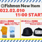 【2022 New Item】Fishman 2022年新作アパレル情報